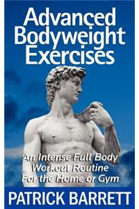 Advanced Bodyweight Exercises