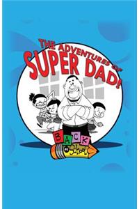 Adventures Of SuperDad