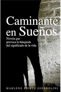 Caminante en Sueños