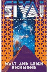 Siva! A Science Fiction Novel of the Far Past