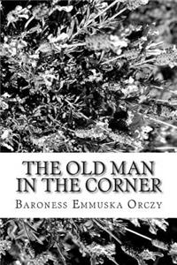The Old Man in the Corner