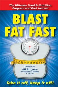 Blast Fat Fast
