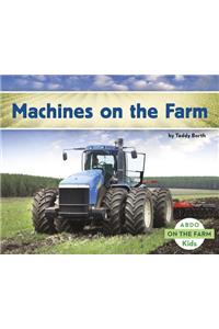 Machines on the Farm