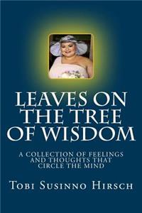 Leaves On The Tree Of Wisdom