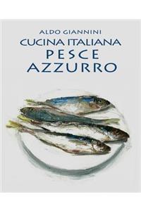 CUCINA ITALIANA Pesce azzurro