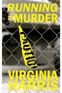 Running is Murder