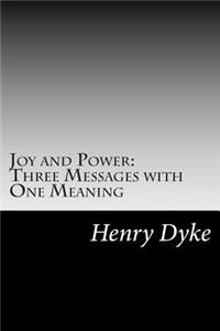 Joy and Power