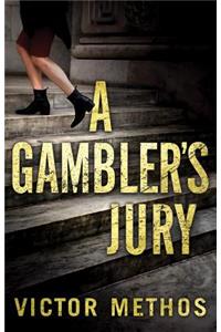Gambler's Jury