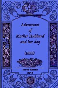 Adventures of Mother Hubbard and her dog (1855)