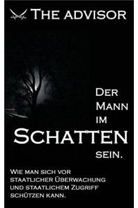Mann im Schatten sein