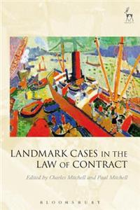 Landmark Cases in the Law of Contract