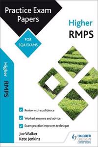 Higher RMPS: Practice Papers for the SQA Exams