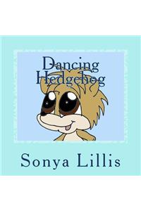 Dancing Hedgehog