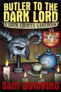 Butler to the Dark Lord
