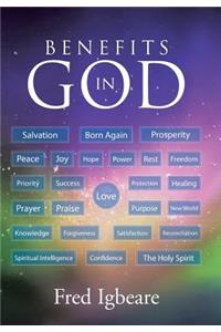 Benefits in God