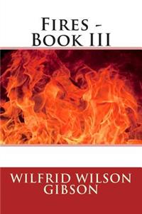 Fires - Book III