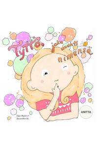 Tyttö, joka unohti nimensä ANITTA