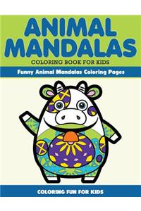 Animal Mandala Coloring Book for Kids. Funny Animal Mandala Coloring Pages