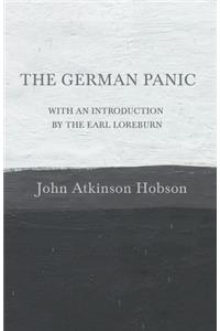 German Panic - With an Introduction by the Earl Loreburn