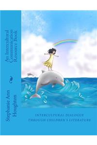 Intercultural Dialogue through Children's Literature