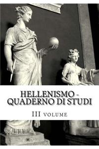 Hellenismo - Quaderno di Studi - III volume