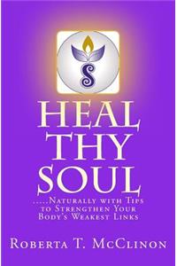 Heal Thy Soul