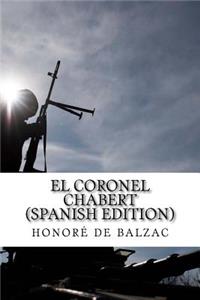 El Coronel Chabert (Spanish Edition)
