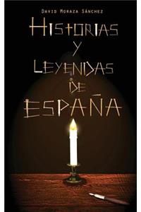 Historias y Leyendas de España - Volumen 1