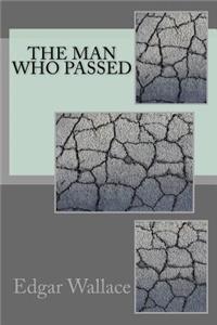 The Man Who Passed
