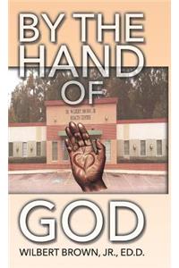 By the Hand of God