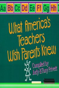 What America's Teachers Wish Parents Knew