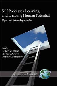 Self-Processes, Learning, and Enabling Human Potential