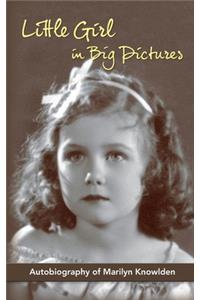 Little Girl in Big Pictures (hardback)