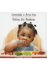 Comendo O Acro-Iris/Eating The Rainbow