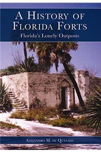 History of Florida Forts