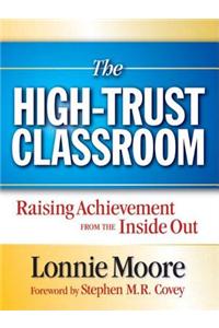 The High Trust Classroom