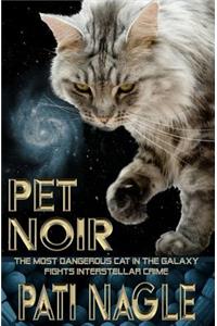 Pet Noir