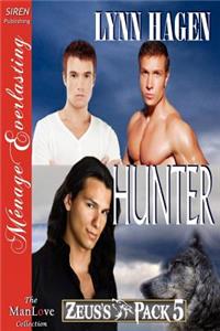 Hunter [Zeus's Pack 5] (Siren Publishing Menage Everlasting Manlove)