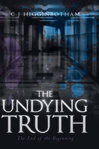 Undying Truth: The End of the Beginning
