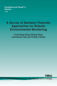 Survey of Decision-Theoretic Approaches for Robotic Environmental Monitoring