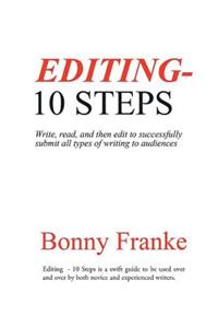 Editing- 10 Steps