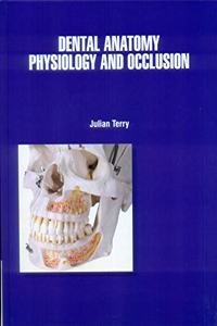 DENTAL ANATOMY PHYSIOLOGY AND OCCLUSION (HB 2021)