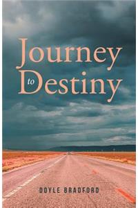 Journey to Destiny