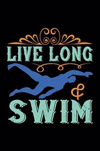 Live Long & Swim