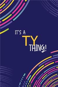 It's a Ty Thing