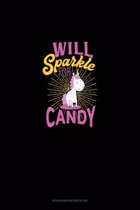 Will Sparkle for Candy