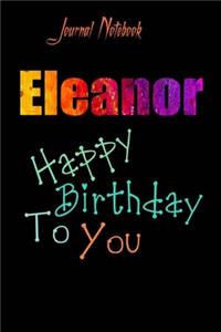 Eleanor: Happy Birthday To you Sheet 9x6 Inches 120 Pages with bleed - A Great Happybirthday Gift