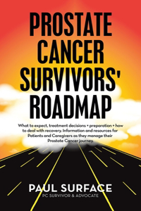 Prostate Cancer Survivors' Roadmap