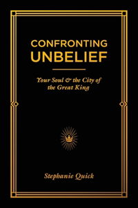 Confronting Unbelief
