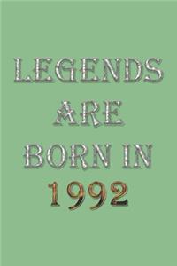 Legends Are Born In 1992 Notebook